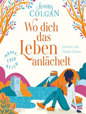 cover image of Happy Ever After – Wo dich das Leben anlächelt (Happy-Ever-After-Reihe 2)